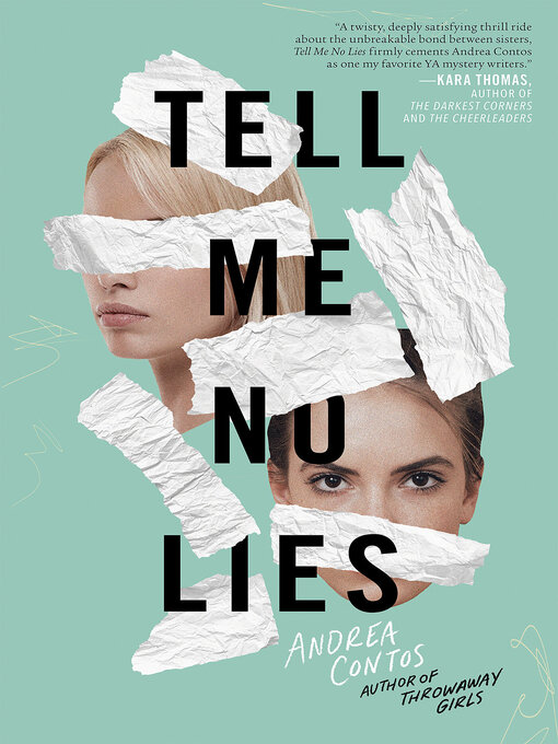 Title details for Tell Me No Lies by Andrea Contos - Available